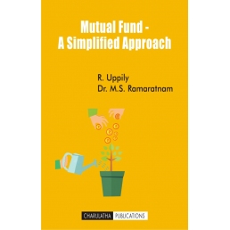 MUTUAL FUND - A SIMPLIFIED APPROACH