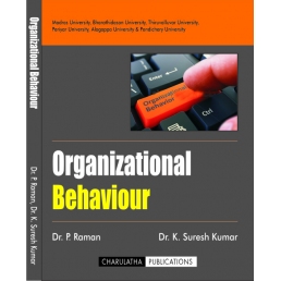 ORGANIZATIONAL BEHAVIOUR(ISBN-13: 978-93-5267-495-4)