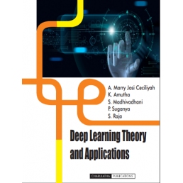 Deep Learning Theor y and Applications