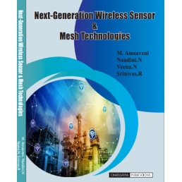 Next-Generation Wireless Sensor & Mesh Technologies