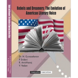 Rebels and Dreamers: The Evolution of American Literary Voice